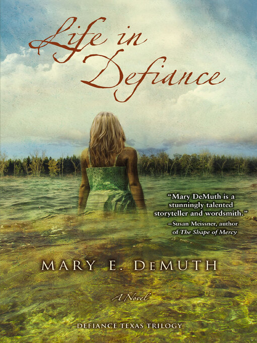 Title details for Life in Defiance by Mary E. DeMuth - Available